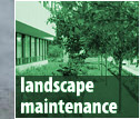Landscape Maintenance